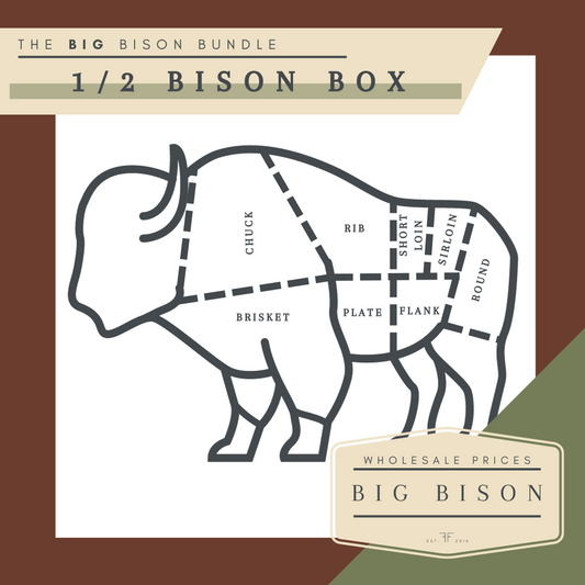 The BIG Bison Bundle: 1/2 Bison Box (150lb of meat)